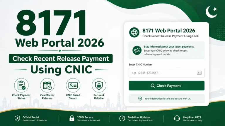 8171 Web Portal 2026 Check Recent Release Payment Using CNIC